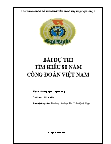 Bài dự thi tìm hiểu 80 năm công đoàn Việt Nam - Gv. Nguyễn Thị Hường - Trường Tiểu học thị trấn Quỳ Hợp - Năm học 2009 - 2010