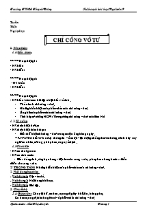 Giáo án Giáo dục công dân Lớp 9 - Bài 1: Chí công vô tư - Mai Thị Luyến