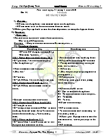 Giáo án Mĩ thuật Lớp 5 - Bài 34: Vẽ tranh Đề tài tự chọn - Trường Tiểu học Ngô Quang Tám - Năm học 2010-2011