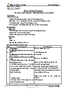 Giáo án Mĩ thuật Lớp 5 - Trường Tiểu học Tân Hưng - Nguyễn Văn Hợp - Năm học 2011-2012