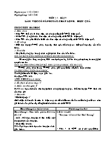 Giáo án môn Giáo dục công dân Lớp 9 - Tiết 13, Bài 9: Làm việc có năng suất, chất lượng, hiệu quả - Năm học 2013-2014