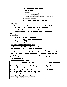 Giáo án Mỹ thuật Lớp 5 - Tuần 12 - Bài 12: Vẽ lá cờ tổ quốc hoặc cờ lễ hội - Năm học 2011 - 2012 - Gv. Võ Huỳnh Phương Thảo