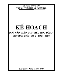 Kế hoạch phổ cập giáo dục tiểu học đugns độ tuổi mức độ 2 - Năm 2010 - Trường TH Hầu Thào