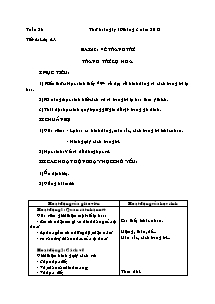 Giáo án Mĩ thuật Tiểu học - Tuần 28 - Năm học 2012-2013 (Bản chuẩn)