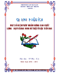 Sáng kiến kinh nghiệm - Một số biện pháp nhằm nâng cao chất lượng dạy và học môn mĩ thuật ở bậc tiểu học - Phan Toản