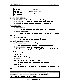 Giáo án GDCD Lớp 8 - Tuần 4 - Tiết 4 - Giữ chữ tín - Năm học 2007-2008 - Trường THCS Tân Hoà - Phạm Công Anh