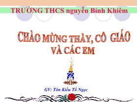 Giáo án GDCD Lớp 9 - Tiết 21 - Bài 12 - Quyền và nghĩa vụ của công dân trong hôn nhân - Tôn Kiều Tố Ngọc