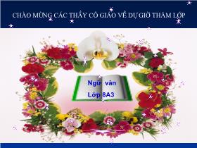Bài giảng Bài giảng Giáo án Ngữ Văn Lớp 8 - Tiết 97: Nước Đại Việt ta - Nguyễn Trãi