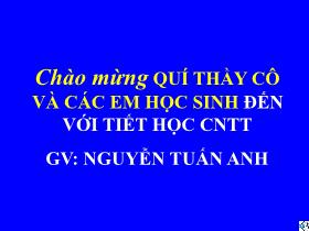 Bài giảng Lịch sử Lớp 11 - Bài 17: Văn minh Đại Việt - Nguyễn Tuấn Anh