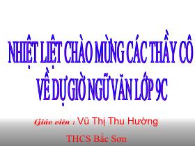 Bài giảng Ngữ Văn Lớp 9 - Tiết 143: Văn bản Những ngôi sao xa xôi (Lê Minh Khuê) - Vũ Thị Thu Hường