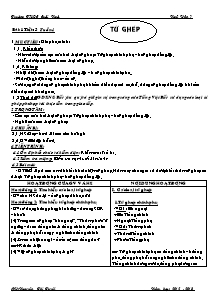 Giáo án Ngữ Văn Lớp 7 - Tiết 3: Từ ghép - Năm học 2012-2013 - Nguyễn Thị Tuyết