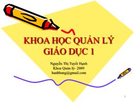 Bài giảng Khoa học quản lí giáo dục - Nguyễn Thị Tuyết Hạnh