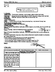 Giáo án Vật lí Lớp 9 - Tiết 48, Bài 43: Ảnh của một vật tạo bởi thấu kính hội tụ - Năm học 2013-2014 - Phan Quang Hiệp