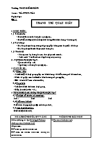 Giáo án Mĩ thuật Lớp 8 - Tiết 1, Bài 1: Trang trí quạt giấy - Trường THCS Đồng Rùm