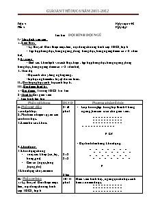 Giáo án Thể dục Khối 6 - Bản đẹp 3 cột - Năm học 2011-2012