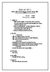 Giáo án Thể dục Khối 6 - Tiết 39+40: Bật nhảy - Chạy nhanh - Chạy bền - Năm học 2012-2013