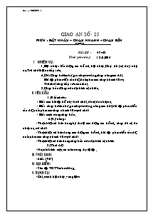 Giáo án Thể dục Khối 6 - Tiết 47+48: Bật nhảy - Chạy nhanh - Chạy bền - Năm học 2013-2014