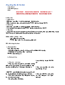 Giáo án Thể dục 7 - Tiết 1 đến Tiết 8 - Công Bằng