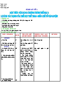 Giáo án Thể dục Khối 6 - Mục tiêu nội dung chương trình thể dục 6 - Lợi ích tác dụng của thể dục thể thao - Biến chế tổ tập luyện