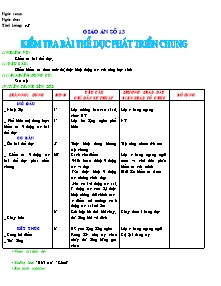 Giáo án Thể dục Khối 6 - Tiết 13: Kiểm tra bài thể dục phát triển chung