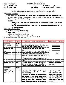 Giáo án Thể dục Khối 6 - Tiết 2: Đội hình đội ngũ - Bài thể dục - Chạy bền - Trường THCS Phú Hội