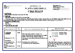 Giáo án Thể dục Khối 6 - Tiết 33: Ôn tập chuẩn bị kiểm tra học kì 1 - Chạy nhanh