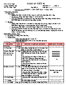 Giáo án Thể dục Khối 6 - Tiết 5: Đội hình đội ngũ - Bài thể dục - Chạy bền - Trường THCS Phú Hội