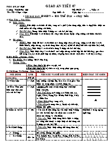 Giáo án Thể dục Khối 6 - Tiết 7: Đội hình đội ngũ - Bài thể dục - Chạy bền - Trường THCS Phú Hội