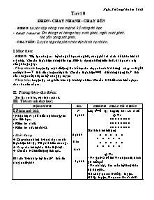 Giáo án Thể dục Khối 7 - Tiết 10: ĐHĐN - Chạy nhanh - Chạy bền