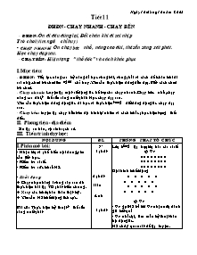 Giáo án Thể dục Khối 7 - Tiết 11: ĐHĐN - Chạy nhanh - Chạy bền