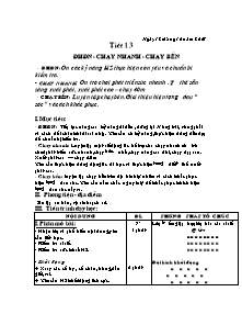 Giáo án Thể dục Khối 7 - Tiết 13: ĐHĐN - Chạy nhanh - Chạy bền