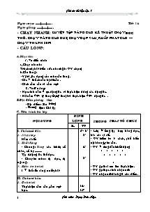 Giáo án Thể dục Khối 7 - Tiết 16: Chạy nhanh; Cầu lông - Đặng Đức Hiệp