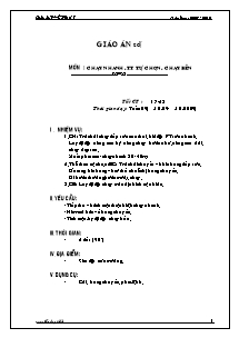 Giáo án Thể dục Khối 7 - Tiết 17+18: Chạy nhanh; TT Tự chọn; Chạy bền - Năm học 2009-2010 - Trần Tấn Đạt