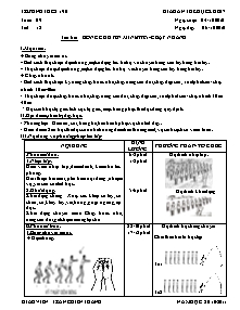Giáo án Thể dục Khối 7 - Tiết 18: Bóng chuyền mini - Chạy nhanh - Năm học 2010-2011