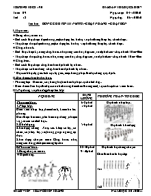 Giáo án Thể dục Khối 7 - Tiết 19: Bóng chuyền mini - Chạy nhanh - Chạy bền - Năm học 2010-2011