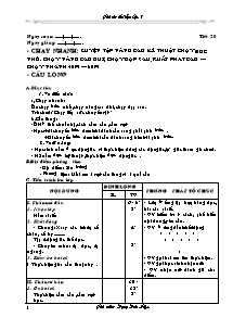 Giáo án Thể dục Khối 7 - Tiết 20: Chạy nhanh; Cầu lông - Đặng Đức Hiệp