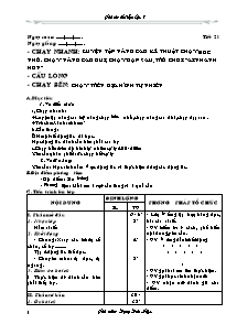 Giáo án Thể dục Khối 7 - Tiết 21: Chạy nhanh; Cầu lông; Chạy bền - Đặng Đức Hiệp