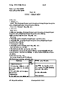 Giáo án Thể dục Khối 7 - Tiết 30: TTTC - Chạy bền - Năm học 2010-2011 - Phạm Thanh Toàn