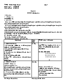 Giáo án Thể dục Khối 7 - Tiết 32: TTTC: Kiểm tra - Năm học 2010-2011 - Phạm Thanh Toàn