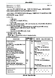 Giáo án Thể dục Khối 7 - Tiết 44: Bài thể dục; Bật nhảy - Năm học 2010-2011