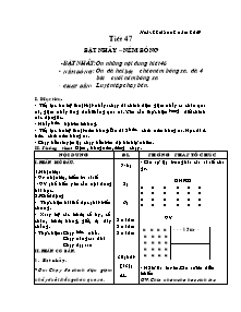 Giáo án Thể dục Khối 7 - Tiết 47: Bật nhảy - Ném bóng