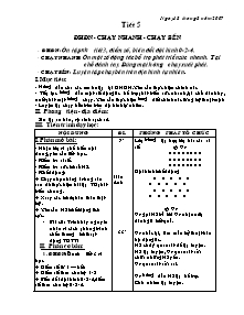 Giáo án Thể dục Khối 7 - Tiết 5: ĐHĐN - Chạy nhanh - Chạy bền