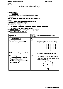 Giáo án Thể dục Lớp 6 - Tiết 13: Kiểm tra bài thể dục - Nguyễn Hoàng Nhã