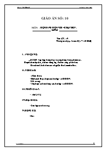 Giáo án Thể dục Lớp 6 - Tiết 19: Đội hình đội ngũ - Chạy bền - Năm học 2011-2012 - Trường THCS Bình Thạnh