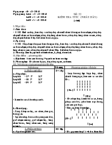 Giáo án Thể dục Lớp 6 - Tiết 32: Kiểm tra TTTC (Nhảy dây) - Năm học 2012-2013