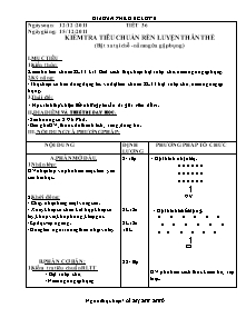Giáo án Thể dục Lớp 6 - Tiết 36: Kiểm tra tiêu chuẩn rèn luyện thân thể (Bật xa tại chỗ - nằm ngửa gập bụng) - Năm học 2011-2012 - Lê Thị Thu Thúy