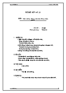 Giáo án Thể dục Lớp 6 - Tiết 49+50: Bật nhảy; Chạy nhanh; Chạy bền - Trường THCS Trà Vong