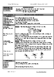 Giáo án Thể dục Lớp 6 - Tiết 49+50 - Năm học 2012-2013 - Trần Đăng Khoa