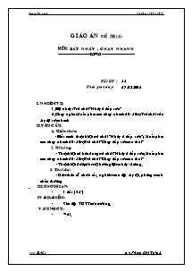 Giáo án Thể dục Lớp 6 - Tiết 55: Bật nhảy - Chạy nhanh - Năm học 2011-2012 - Phạm Chí Tâm