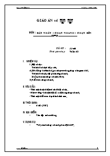 Giáo án Thể dục Lớp 6 - Tiết 55+56: Bật nhảy; Chạy nhanh; Chạy bền - Năm học 2011-2012 - Nguyễn Văn Ngọc